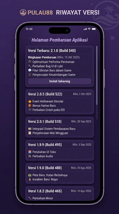 Riwayat Versi Pulau88 untuk Pengguna Android